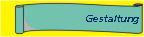 Gestaltung